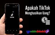 Apakah Tiktok Menghasilkan Uang Dengan Menonton Video