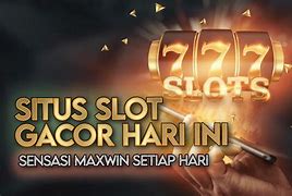 Gacor 2023 Daftar Situs Judi Slot Online Terpercaya